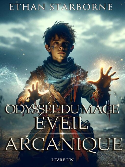 Title details for Odyssée du Mage by Ethan Starborne - Available